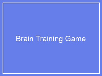 Brain Training Sort Game